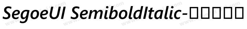 SegoeUI SemiboldItalic字体转换